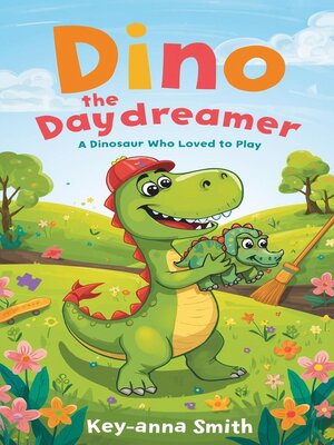 cover image of Dino the Daydreamer